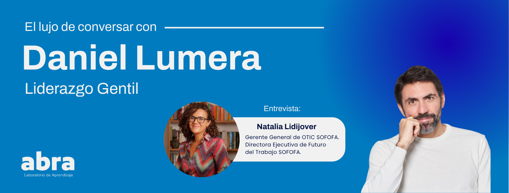 Liderazgo Gentil: Entrevista a Daniel Lumera