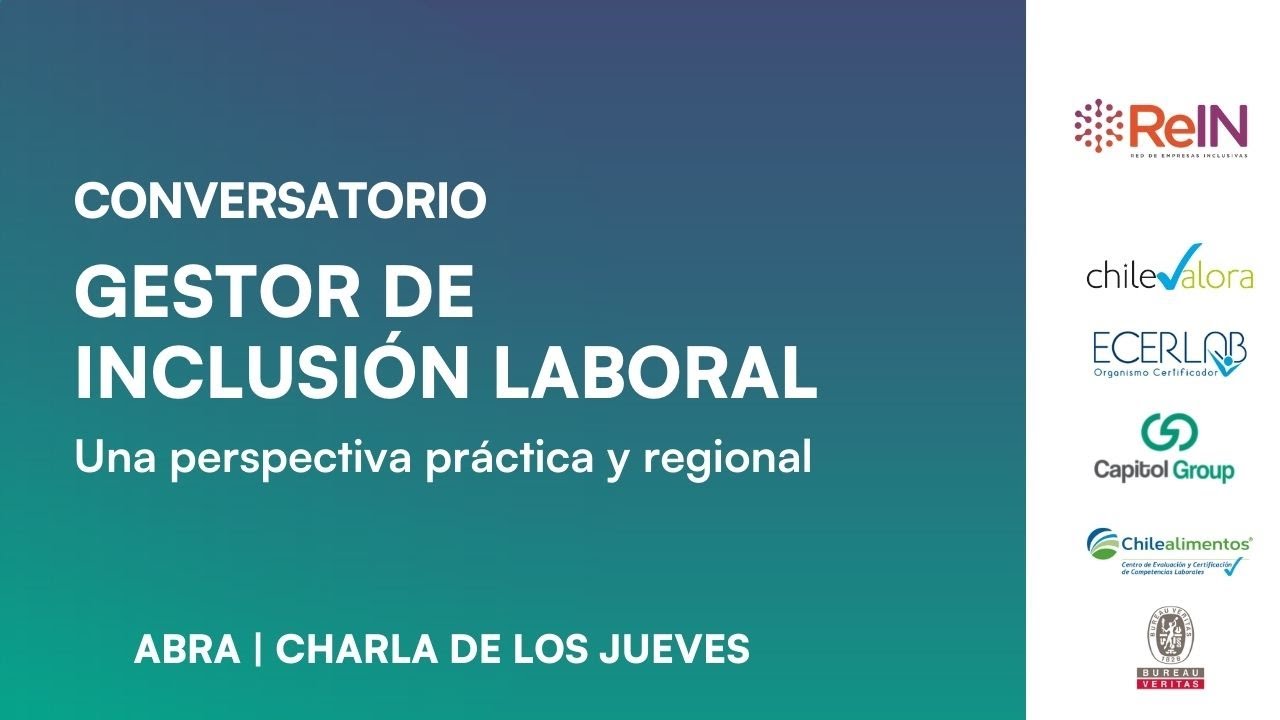 Conversatorio Gestor de Inclusión Laboral: una perspectiva práctica y regional