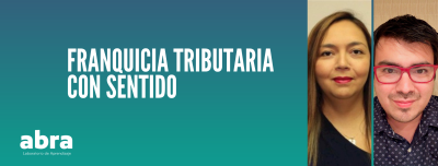 Franquicia Tributaria con sentido