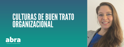 Culturas de buen trato organizacional